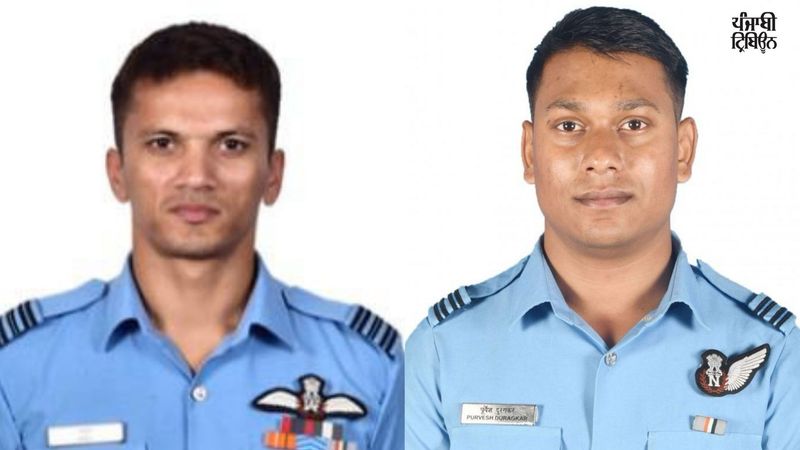 ਅਸਾਮ ਜਹਾਜ਼ ਹਾਦਸੇ ’ਚ ਭਾਰਤੀ ਹਵਾਈ ਫੌਜ ਦੇ ਦੋਵੇਂ ਪਾਇਲਟ ਸ਼ਹੀਦ